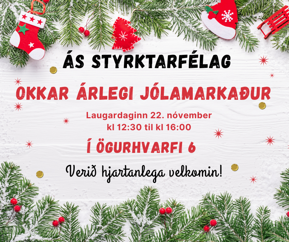 Jólamarkaður. Ögurhvarfi, Ás Styrktarfélag